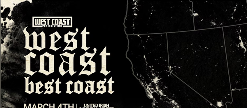 West Coast Pro Wrestling - West Coast Best Coast